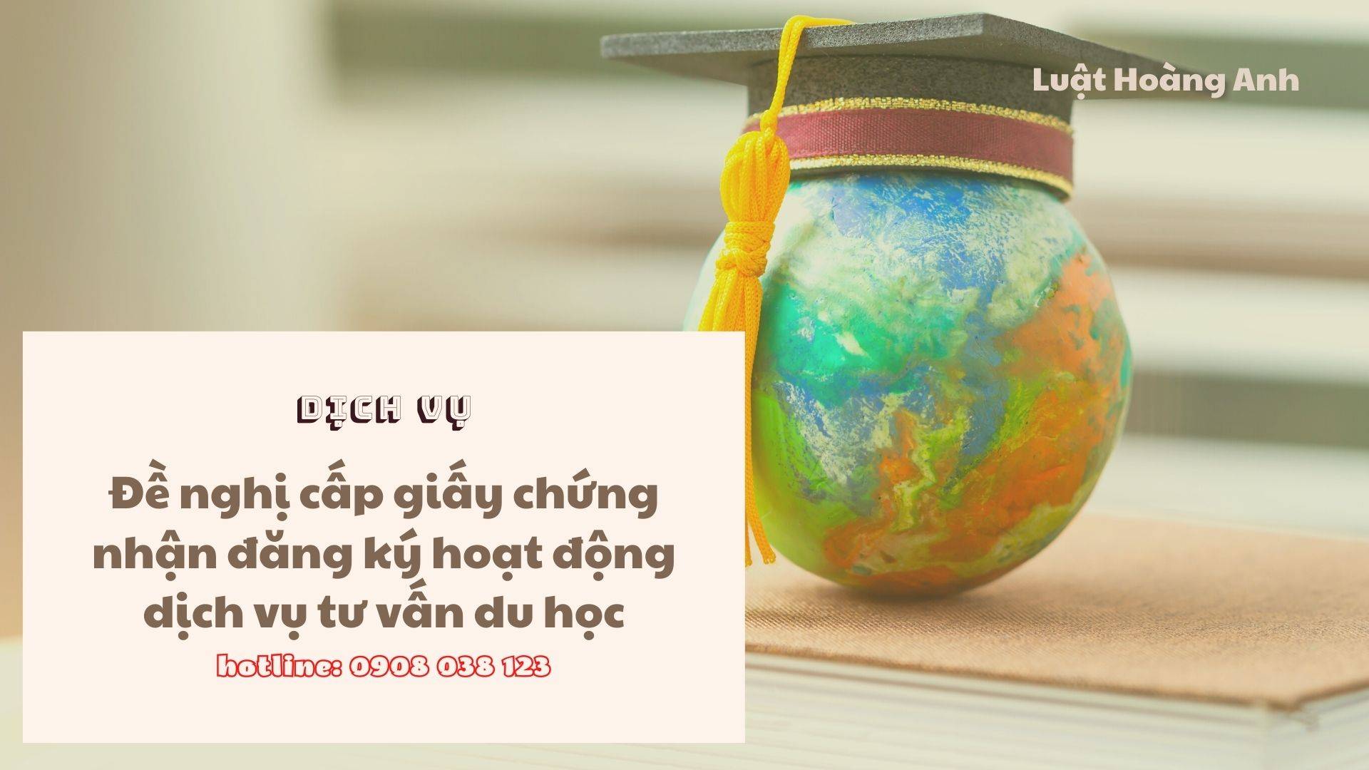 Thủ Tục Cấp Giấy Phép Tư Vấn Du Học Tại tỉnh Đắk Lắk