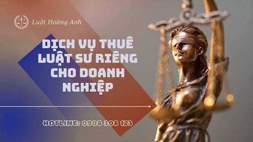 Lợi ích của việc thuê luật sư riêng cho doanh nghiệp