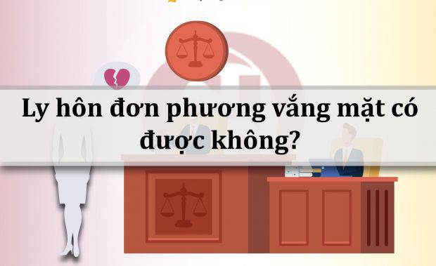 Ly hôn đơn phương vắng mặt là gì?