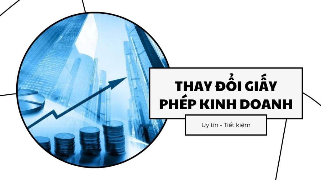 Lệ phí thay đổi giấy phép kinh doanh mới nhất